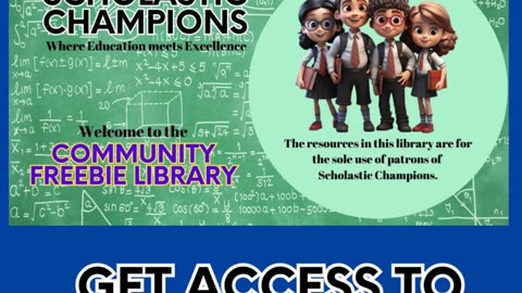 Scholastic Champions Community FREEBIE Library