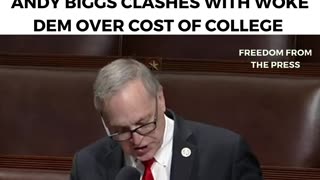 "SENDING KIDS OUT WITH WORTHLESS DEGREES!" - Andy Biggs Clashes With Woke Dem Over Higher Ed