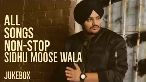 Sidhu Moosewala All Songs - NonStop Songs | Punjabi songs | Jukebox