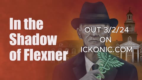 In the Shadow of Flexner Out 3RD FEBRUARY On ICKONIC.COM!