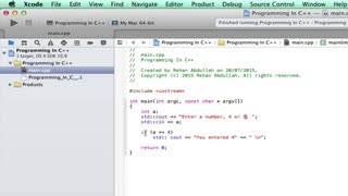 PROGRAMMING IN C++ / X-Code || Tutorial 6 - If Else Statement