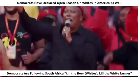 South Africa “kill the Boer (Whites), kill the White farmer”