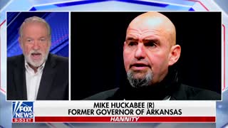 Huckabee: Fetterman Has No Business in the Senate