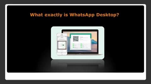 What is WhatsApp Desktop?