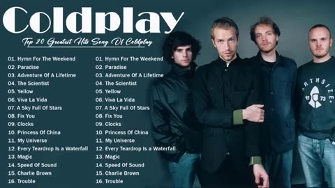 Top 20 Coldplay Greatest Hits Playlist 💛💛Best Songs Of Coldplay