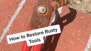 How to Restore Rusty Tools