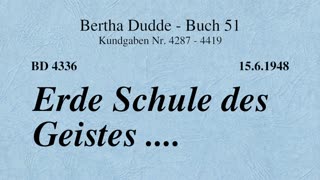 BD 4336 - ERDE SCHULE DES GEISTES ....