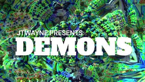 DEMONS BY JTWAYNE