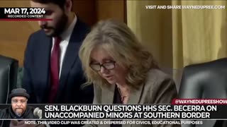 Sen. Blackburn Questions HHS Sec. Becerra on Unaccompanied Minors at Southern Border