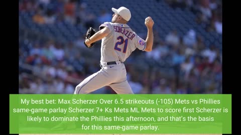 Mets vs Phillies Predictions, Picks, Odds: Scherzer Has Strong Outing in Philly
