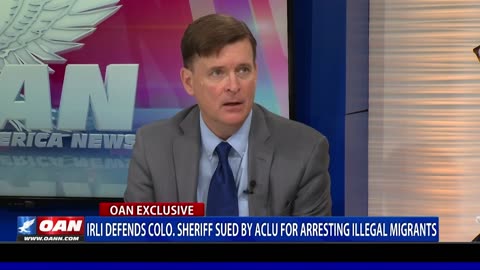 Irli Defends Colo. Sheriff Sued By ACLU For Arresting Illegal Migrants