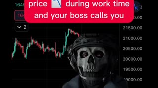 When you saw Bitcoin's price during work time and your boss calls you