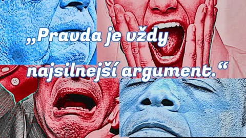 Pravda je vždy najsilnejší argument