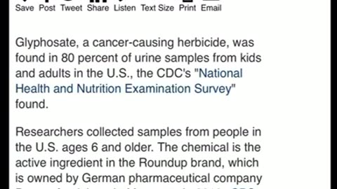 Roundup, found in 80% of urine samples from kids and adults in the U.S.