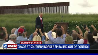 Chaos At Southern Border Spiraling Out Of Control