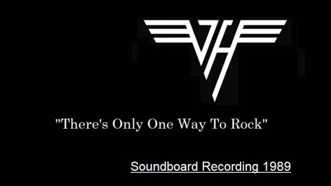 Van Halen - There's Only One Way To Rock (Live in Tokyo, Japan 1989) Soundboard