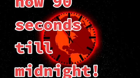 90 seconds to doomsday