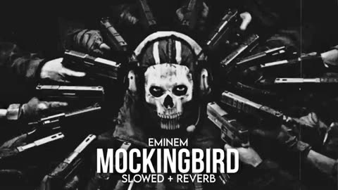 Eminem - MOCKINGBIRD (Slowed+Reverb) [COD GHOST]