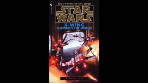 Star Wars X-Wing Series Book 9: Starfighters of Adumar Audiobook