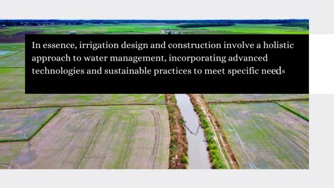 Irrigation Design and Construction Excellence: Crafting Efficient and Sustainable Water Solutions