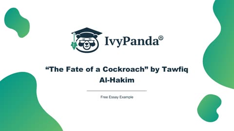 “The Fate of a Cockroach” by Tawfiq Al-Hakim | Free Essay Example