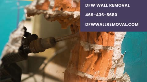 DFW Wall Removal in Dallas