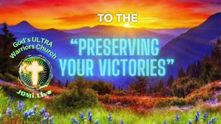 ⚔️”Preserving Your Victories”🛡️ Part 5 w/ Pastor Jerry D 🔥 Sunday 10AM-12PM CT / 11AM-1PM ET
