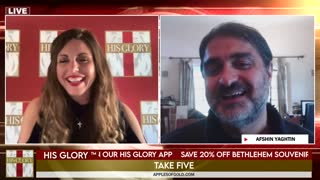 His Glory Presents: Take FiVe w/ Afshin Yaghtin of Apples of Gold and News Updates