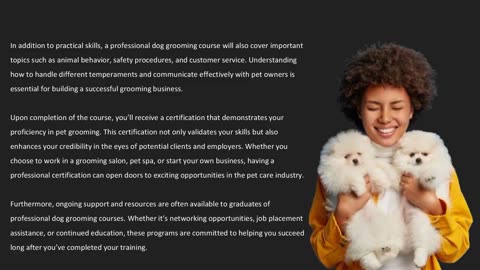 In a Dog Grooming Course Singapore, you’ll learn pet grooming techniques