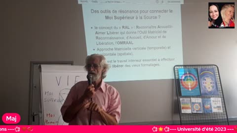 Université d'été 11/07 Activer en Nous l'image du monde Nouveau avec François Schmitt partie 2