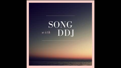 Song by DDJ