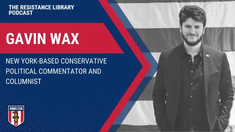 Gavin Wax: New York-Based Conservative Political Commentator and Columnist