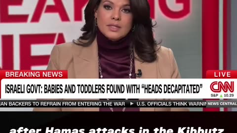 CNN confirms babies and toddlers heads cut off by Hamas Terror group