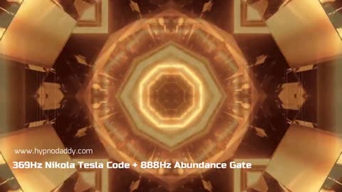 369Hz Nikola Tesla Code + 888Hz Abundance Gate