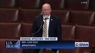 Chip Roy BLASTS 18 Republicans Who Voted for Democrats' $1.7 Trillion Disaster