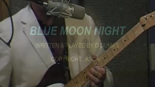 BLUE MOON NIGHT
