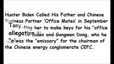 Hunter Biden Called His Father and Chinese Business Partner ‘Office Mates’ in September 2017