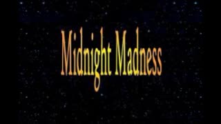 Midnight Madness Radio Episode 199