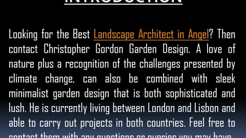 One of the Best Landscape Architect in Angel