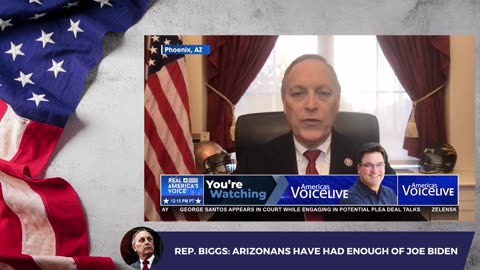 Rep. Biggs: Arizonans Have Had Enough of Joe Biden