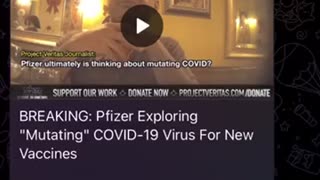 Project Veritas : gain of function : Pfizer