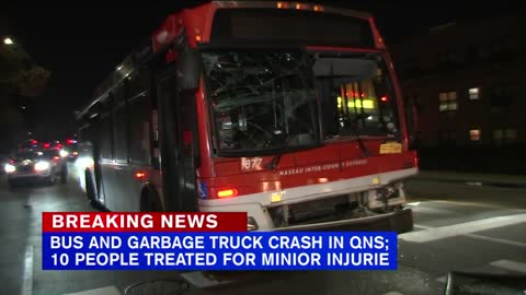 10 hurt after bus collides with garbage truck in Queens