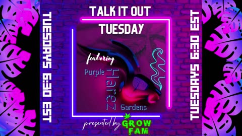 Talk it out Tuesday!!