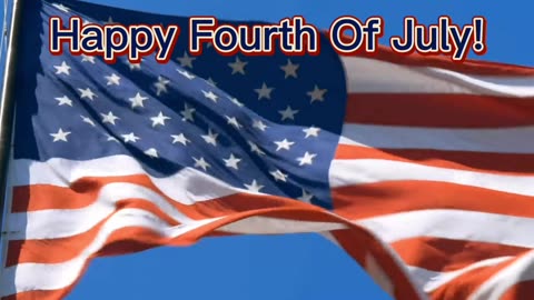 Happy Fourth Of July!