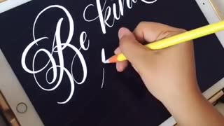 “Be Kind to one Another” Digital Calligraphy on the iPad Pro