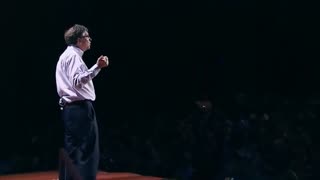 Bill Gates speech at Ted Talks...if we do a good job on ----