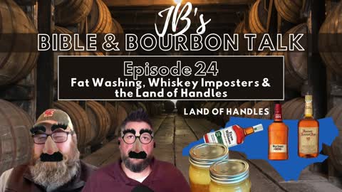 Fat Washing, Whiskey Imposters & the Land of Handles // Conviction 4 Year