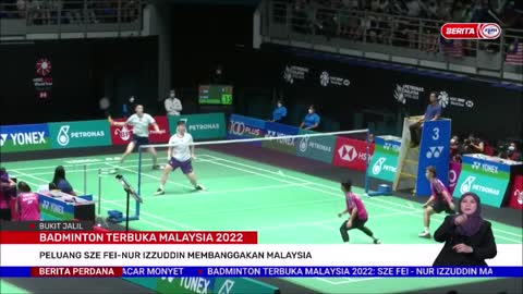 1 JULAI 2022 –BERITA PERDANA-BADMINTON TERBUKA MALAYSIA-PELUANG SZE FEI-NUR IZZUDDIN MEMBANGGAKAN