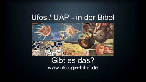 Ufos in der Bibel UAP Bibel Ufologie Bibel Ufos Jesus Ufos Götter Ufos Engel Ufos Wissenschaft