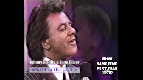 Johnny Mathis and Jane Olivor: The Last Time I Felt Like This (My "Stereo Studio Sound" Re-Edit)